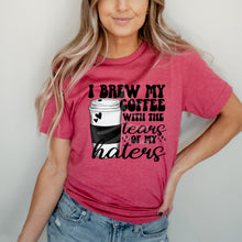Load image into Gallery viewer, I Brew My Coffee *UNSP EXCLUSIVE*