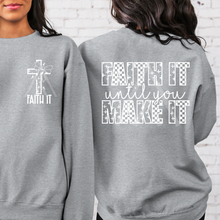 Load image into Gallery viewer, Faith It Until You Make It *UNSP SEMI EXCLUSIVE*