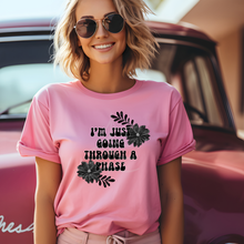 Load image into Gallery viewer, Going Through A Phase