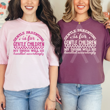 Load image into Gallery viewer, Gentle Parenting Thugs