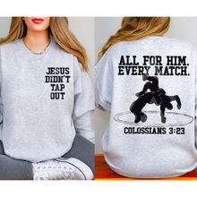 Load image into Gallery viewer, Jesus Didn't Tap Out