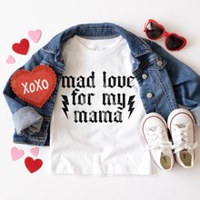 Load image into Gallery viewer, Mad Love For Mama
