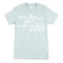 Load image into Gallery viewer, Martini Make Me Look Retired *UNSP EXCLUSIVE*