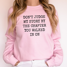 Load image into Gallery viewer, Don't Judge My Story