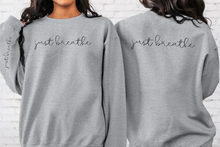 Load image into Gallery viewer, Just Breathe *UNSP EXCLUSIVE*