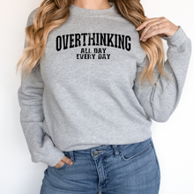 Load image into Gallery viewer, Overthinking