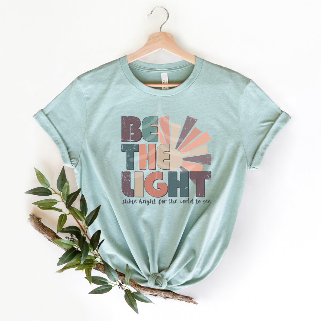 Be the Light…Shine Bright