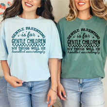 Load image into Gallery viewer, Gentle Parenting Thugs
