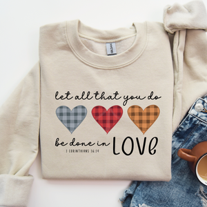 Let All That You Do Hearts (DTF/SUBLIMATION TRANSFER)
