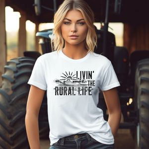 Livin' The Rural Life (DTF/SUBLIMATION TRANSFER)