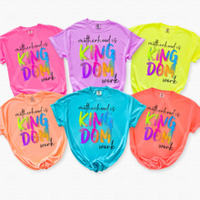 Load image into Gallery viewer, Motherhood Is Kingdom Work
