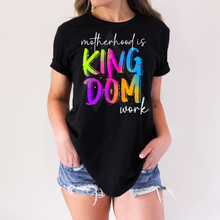 Load image into Gallery viewer, Motherhood Is Kingdom Work
