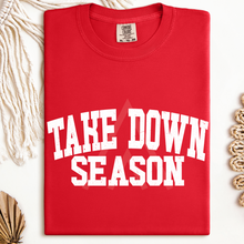 Load image into Gallery viewer, Take Down Season
