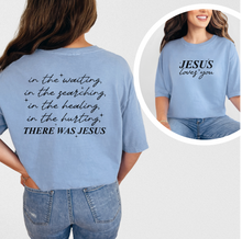Load image into Gallery viewer, There Was Jesus
