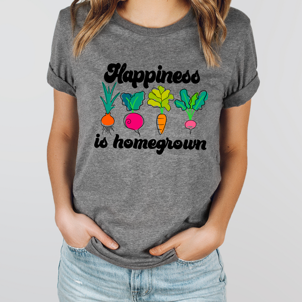 HAPPINESS IS HOMEGROWN (DTF/SUBLIMATION TRANSFER)