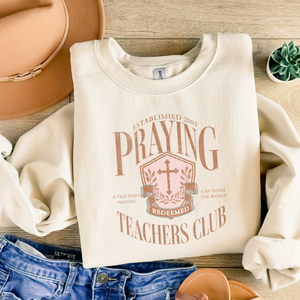 PRAYING TEACHERS CLUB (DTF/SUBLIMATION TRANSFER)