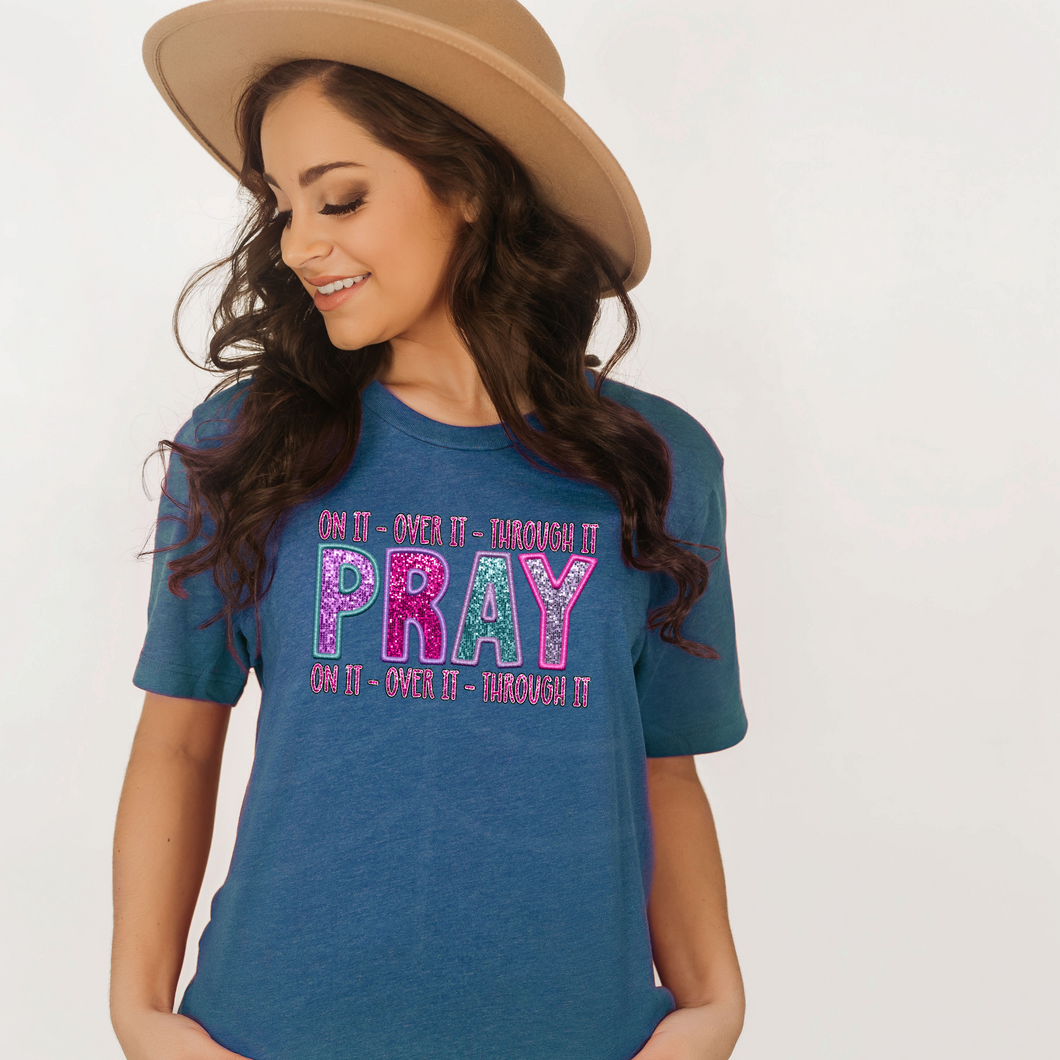 Pray Through It Sequin (DTF/SUBLIMATION TRANSFER)