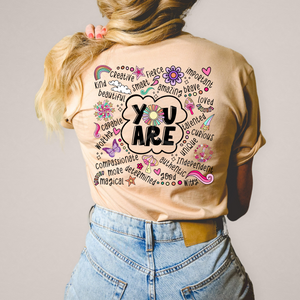 YOU ARE (DTF/SUBLIMATION TRANSFER)