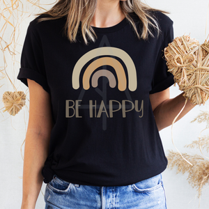 Be Happy (DTF/SUBLIMATION TRANSFER)