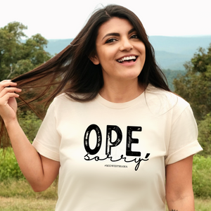 OPE, SORRY (BLACK)  (DTF/SUBLIMATION TRANSFER)